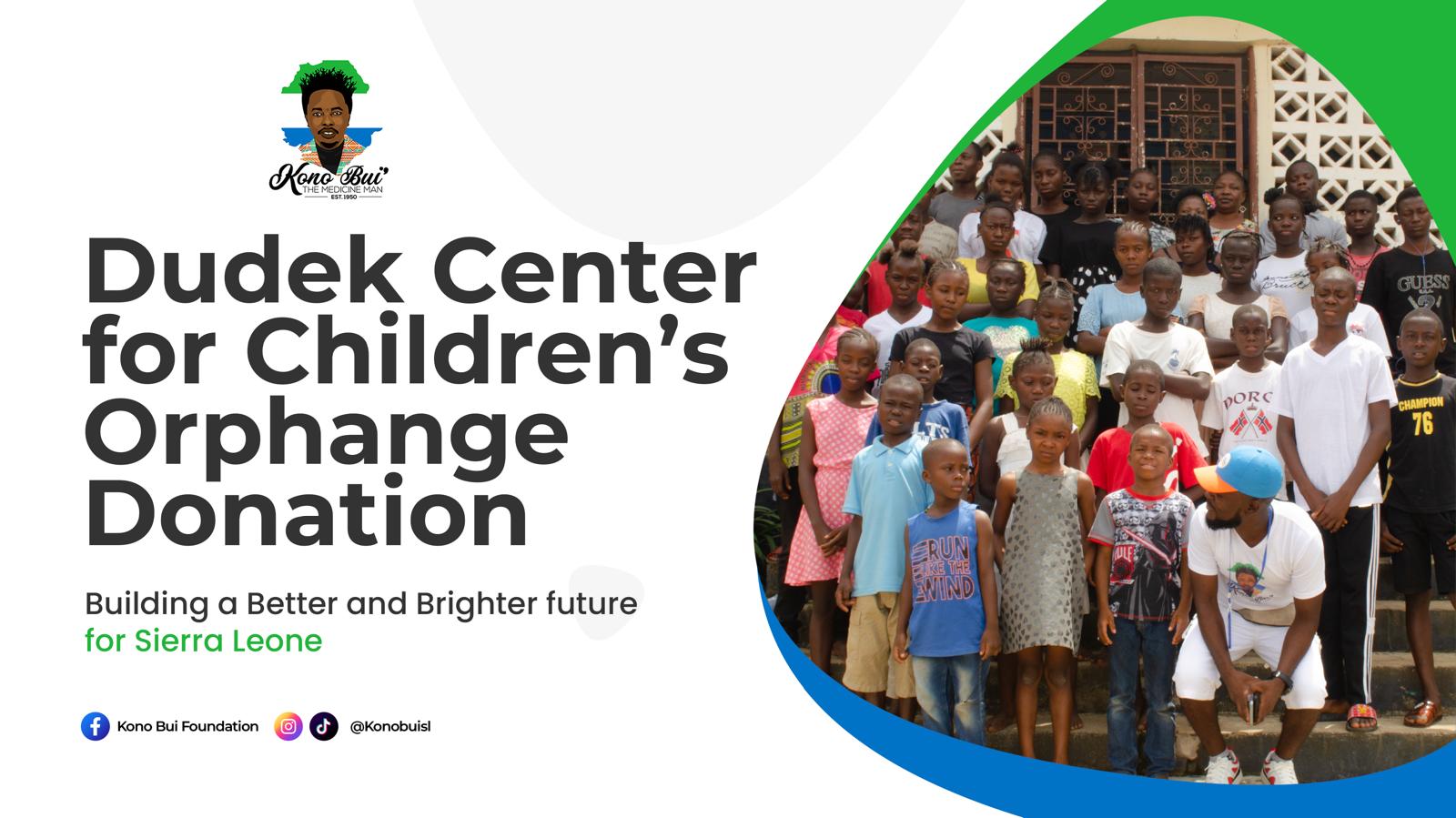 Dudek Center for Children's Orphanage Donation